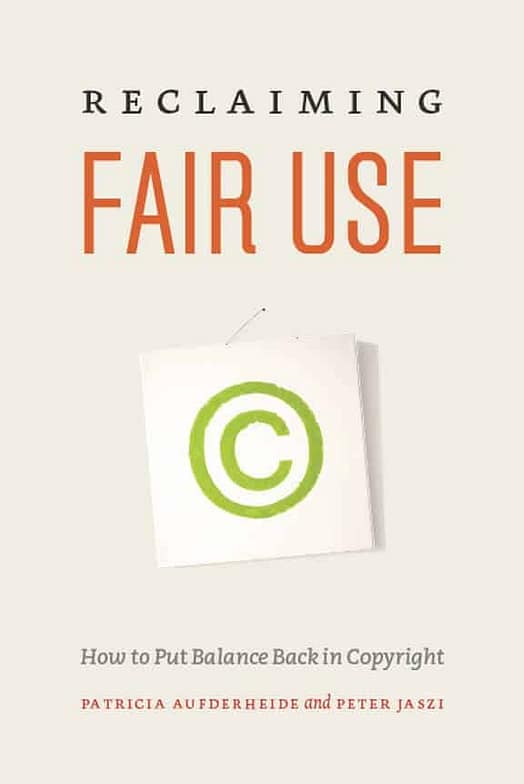 Reclaiming Fair Use Book